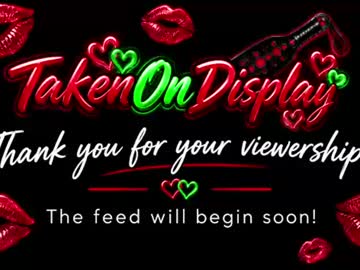 takenondisplay
